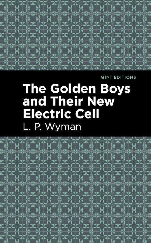Couverture_The Golden Boys and Their New Electric Cell