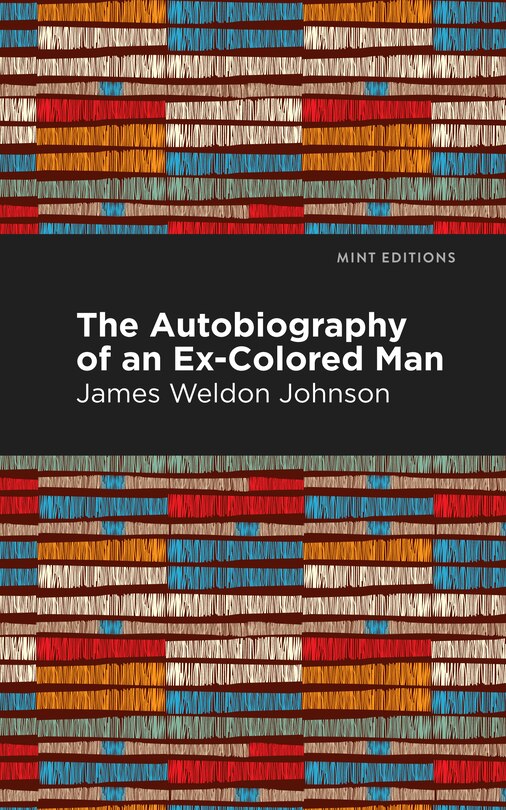 Front cover_The Autobiography of an Ex-Colored Man