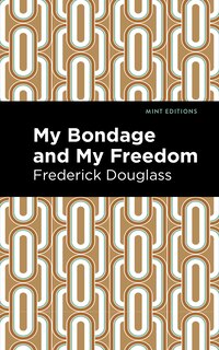 Couverture_My Bondage And My Freedom