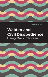 Front cover_Walden And Civil Disobedience