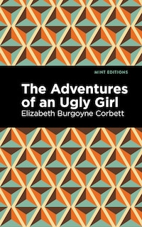 Couverture_The Adventures Of An Ugly Girl