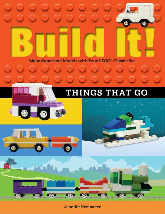 Front cover_Build It! Things That Go