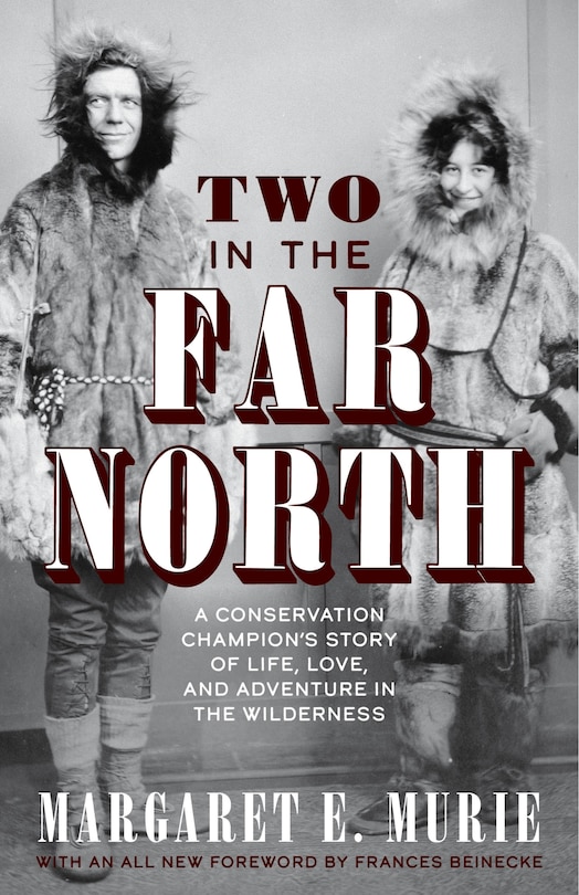 Front cover_Two In The Far North, Revised Edition