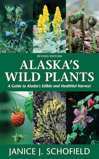 Front cover_Alaska's Wild Plants, Revised Edition