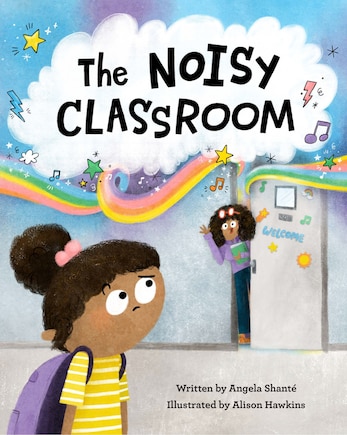 The Noisy Classroom