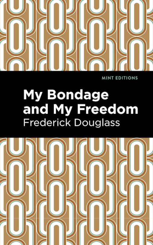 Front cover_My Bondage And My Freedom