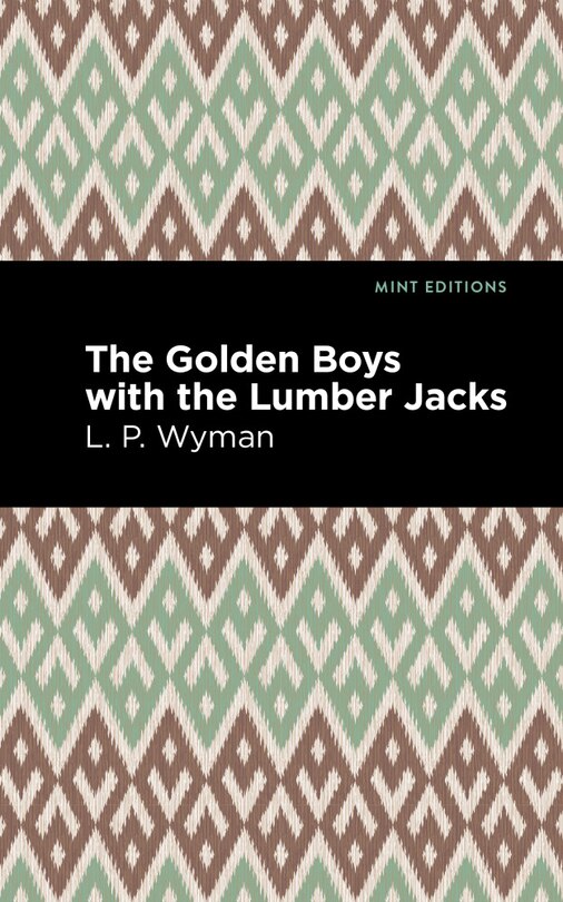 Couverture_The Golden Boys With the Lumber Jacks