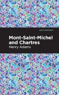 Front cover_Mont-saint-michel And Chartres