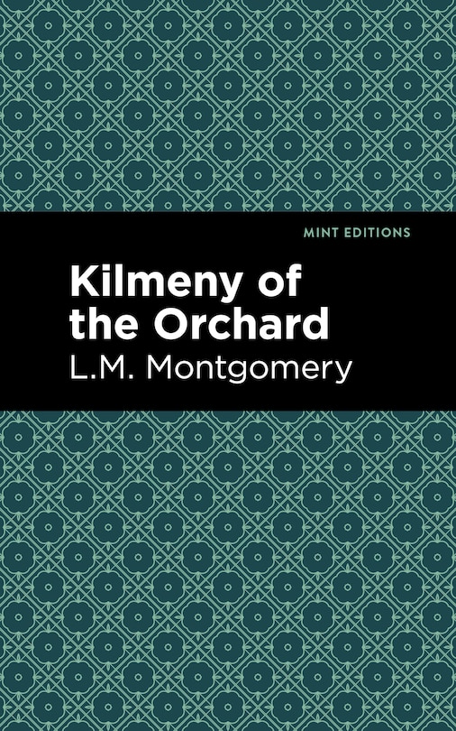 Front cover_Kilmeny Of The Orchard