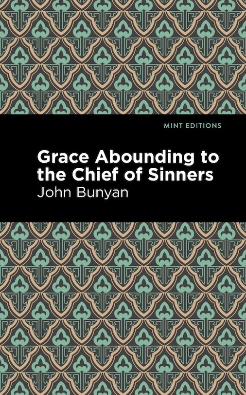 Front cover_Grace Abounding To The Chief Of Sinners