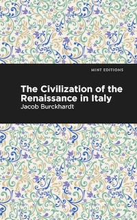 Front cover_The Civilization of the Renaissance in Italy