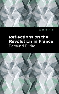 Front cover_Reflections On The Revolution In France