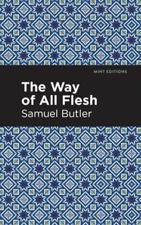 Front cover_The Way of All Flesh