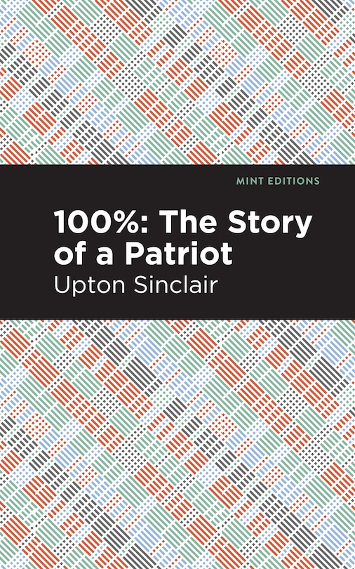 Front cover_100%: The Story Of A Patriot