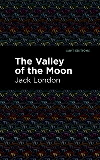 Front cover_The Valley of the Moon