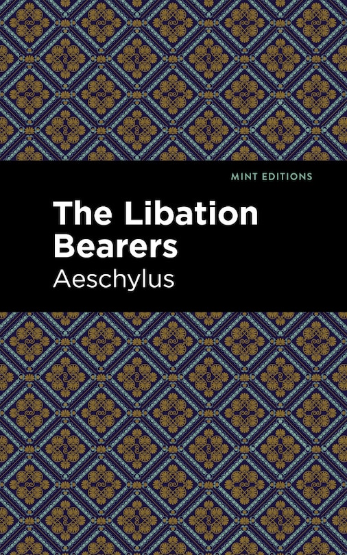 Front cover_The Libation Bearers