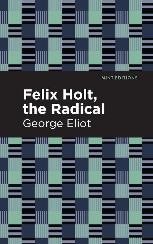 Front cover_Felix Holt, The Radical