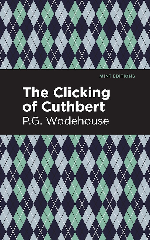 Front cover_The Clicking of Cuthbert