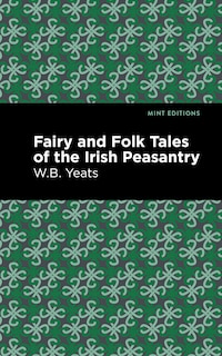 Couverture_Fairy And Folk Tales Of The Irish Peasantry