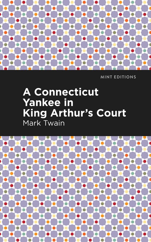 Couverture_A Connecticut Yankee in King Arthur's Court