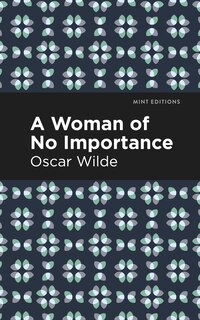 Front cover_A Woman of No Importance