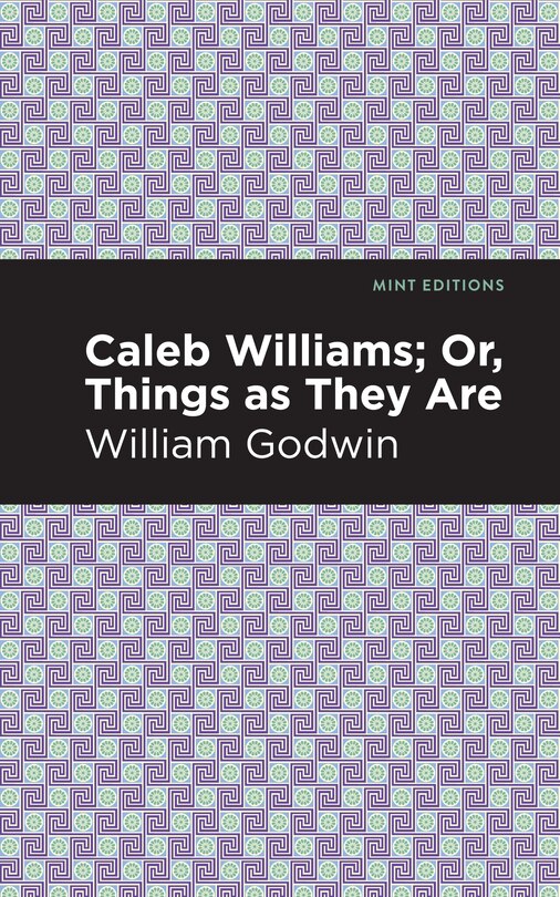 Couverture_Caleb Williams; Or, Things As They Are