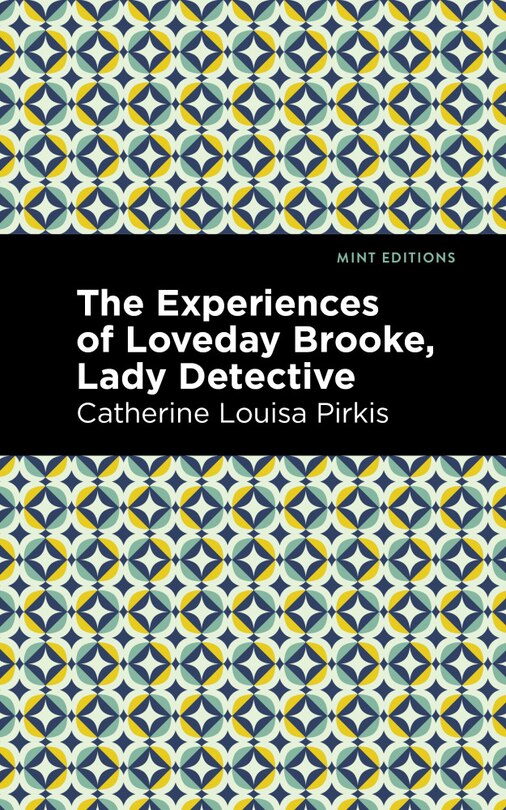 Couverture_The Experience of Loveday Brooke, Lady Detective