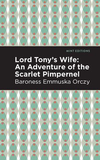 Front cover_Lord Tony's Wife