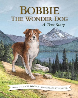 Couverture_Bobbie The Wonder Dog: A True Story
