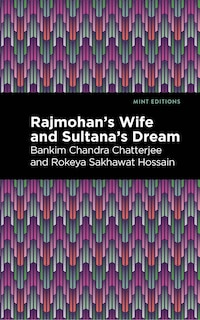 Front cover_Rajmohan's Wife And Sultana's Dream