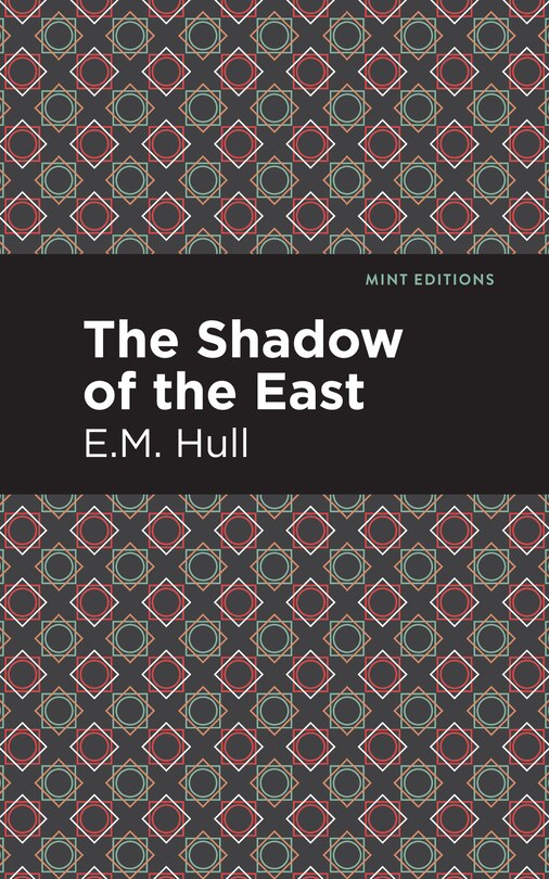 Front cover_The Shadow of the East
