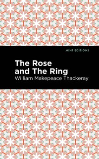 Front cover_The Rose and the Ring