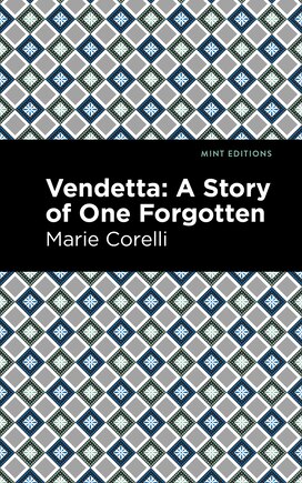 Vendetta: A Story Of One Forgotten