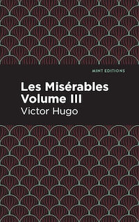 Couverture_Les Miserables Volume III