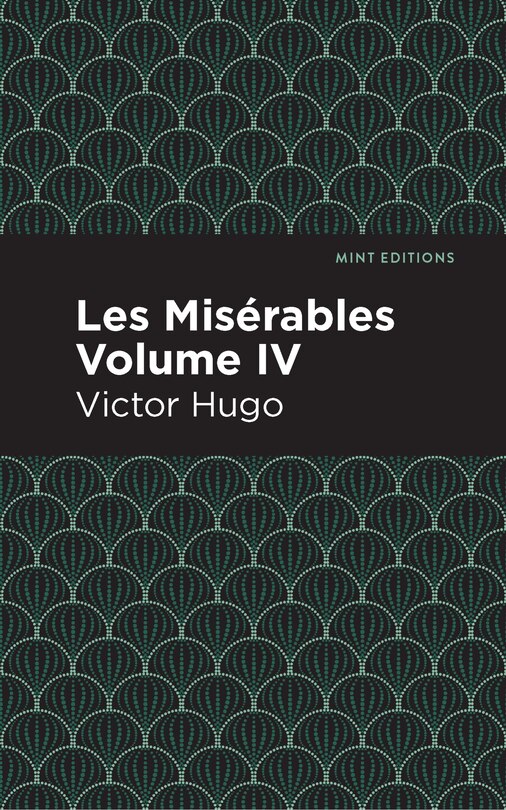 Front cover_Les Miserables Volume IV