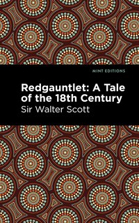 Couverture_Redgauntlet: A Tale Of The Eighteenth Century