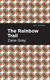 Front cover_The Rainbow Trail