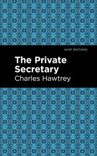 Front cover_The Private Secretary