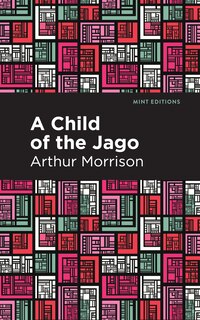Front cover_A Child of the Jago