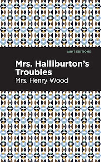 Front cover_Mrs. Halliburton's Troubles