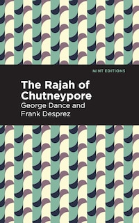 Couverture_The Rajah of Chutneypore