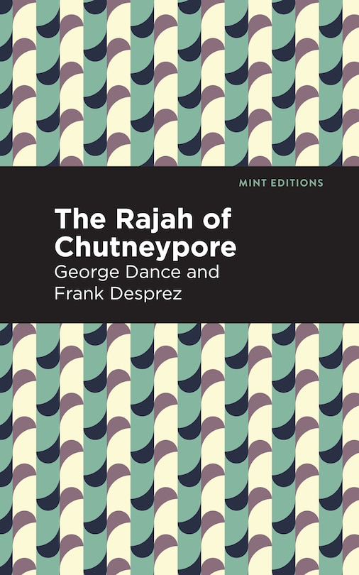 Couverture_The Rajah of Chutneypore