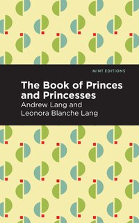 Front cover_The Book of Princes and Princesses