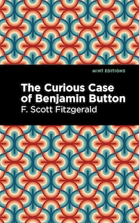 Front cover_The Curious Case of Benjamin Button