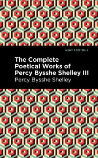Front cover_The Complete Poetical Works of Percy Bysshe Shelley Volume III