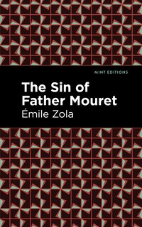 Front cover_The Sin of Father Mouret