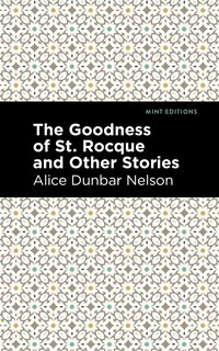 Front cover_The Goodness of St. Rocque and Other Stories