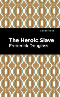 Front cover_The Heroic Slave