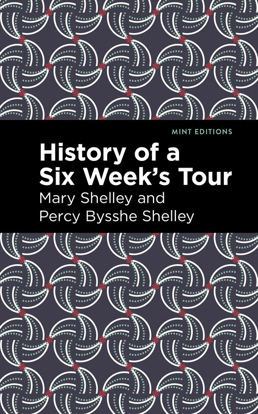 Front cover_History Of A Six Weeks' Tour