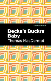 Front cover_Becka's Buckra Baby